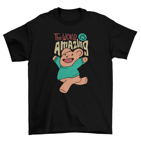 The World Is Amazing T-shirt